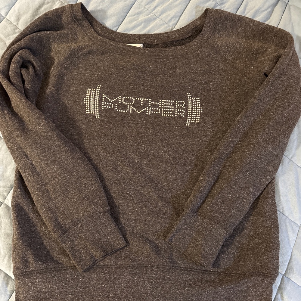 MotherPumper sweatshirt